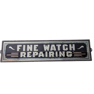 Antique Fine Watch Repairing Sign