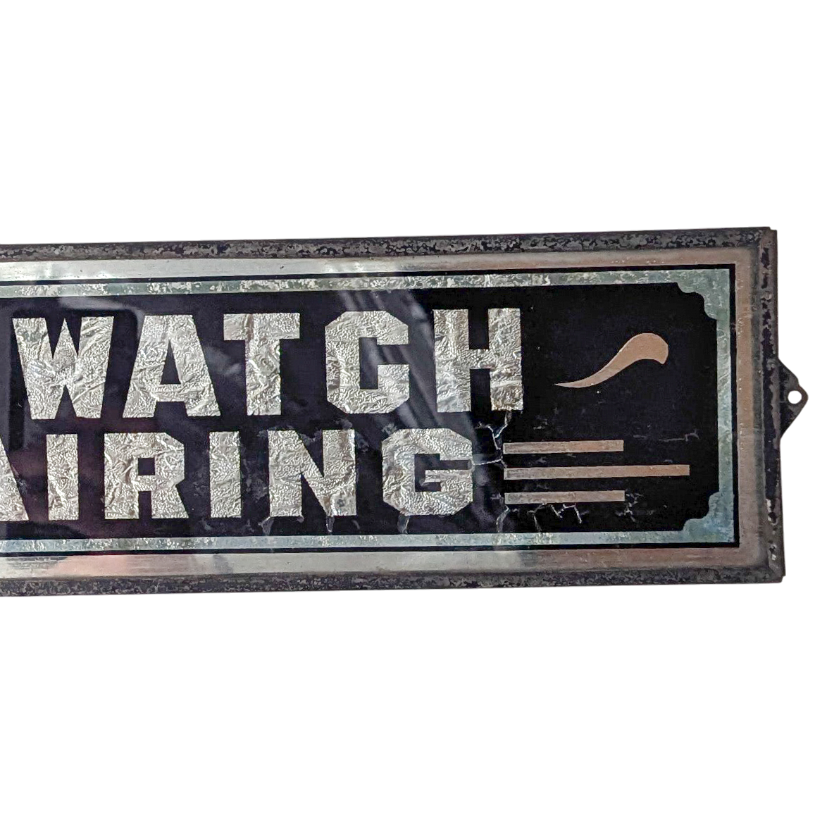 Antique Fine Watch Repairing Sign