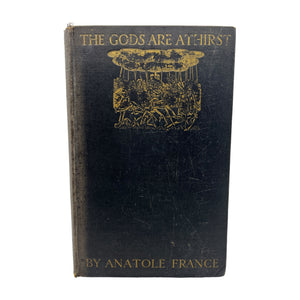 The Gods Are Athirst Antique 1933 Book RARE