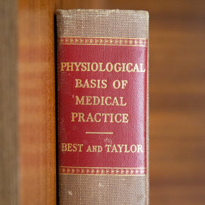 Vintage 1955 Medical Book: Physiological Basis of Medical Practice